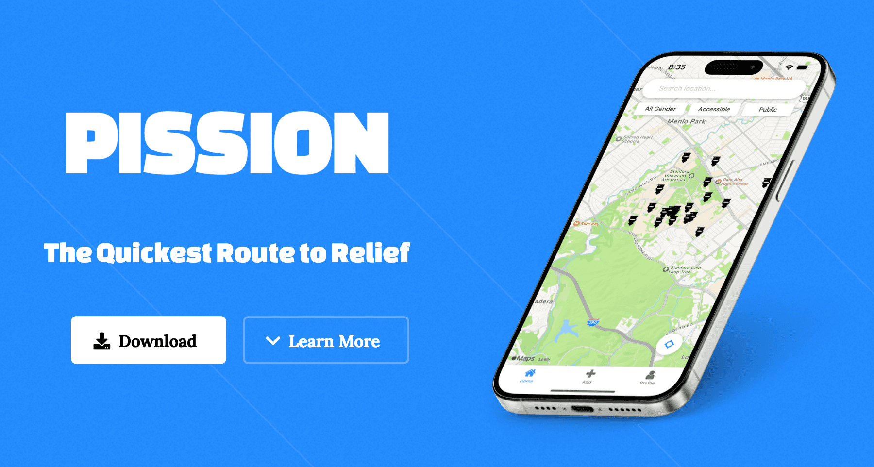 PISSION - The Quickest Route to Relief